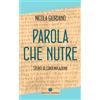 Parola che nutre