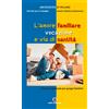 L'amore familiare vocazione e via di santità