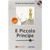 Il Piccolo Principe. Ediz. ad alta leggibilità