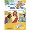Nuovo Testamento. Una promessa mantenuta!