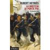 La breccia di Porta Pia. 20 settembre 1870