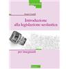 Introduzione alla legislazione scolastica