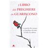 Il libro delle preghiere che guariscono