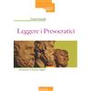 Leggere i Presocratici