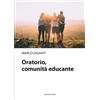 Oratorio, comunità educante