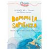 Dammi la sapienza