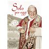Solo per oggi