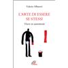 L'arte di essere se stessi