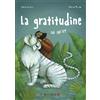 La gratitudine sai cos'è?