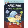 Marziano tra i marziani