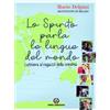 Lo Spirito parla le lingue del mondo