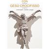 Con Gesù Crocifisso