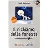Il richiamo della foresta