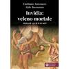 Invidia: veleno mortale