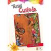 Tu sei custode