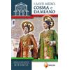 I santi medici Cosma e Damiano