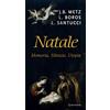 Natale. Memoria, silenzio, utopia