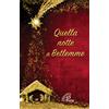 Quella notte a Betlemme