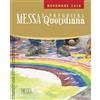 Messa e preghiera quotidiana