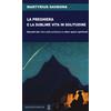 La preghiera e la sublime vita in solitudine