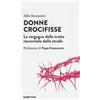 Donne crocifisse