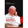 Chi ha paura di Giovanni Paolo II