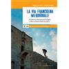 La via Francigena meridionale
