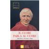 Il cuore parla al cuore