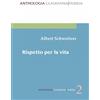 Rispetto per la vita