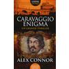 Caravaggio enigma