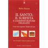 Il santo, il surfista e l'amministratore delegato