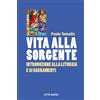 Vita alla sorgente