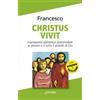 Christus vivit