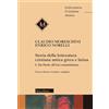 Storia della letteratura cristiana antica greca e latina. Vol. 1: Da Paolo all'età costantiniana.