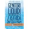 Genitori liquidi