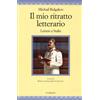 Il mio ritratto letterario. Lettere a Stalin