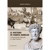 Il mistero di Marco Aurelio
