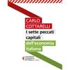 I sette peccati capitali dell'economia italiana