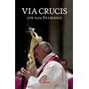 Via Crucis con Papa Francesco