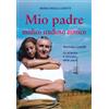 Mio padre medico studioso mistico
