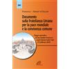 Documento sulla Fratellanza Umana per la pace mondiale e la convivenza comune