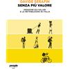 Senza più valore
