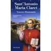 Sant'Antonio Maria Claret. Vescovo missionario
