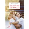 Educare alla tenerezza