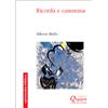 Ricorda e cammina