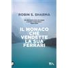 Il monaco che vendette la sua Ferrari