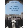 Chiesa tra realtà e sogno