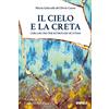 Il cielo e la creta