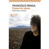 Come mi viene. Vite di ferro e cartone