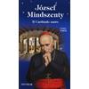 József Mindszenty. Il cardinale santo